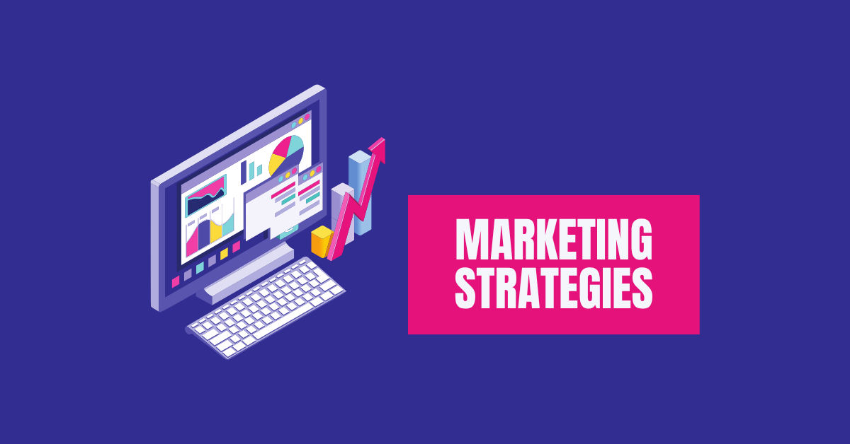 Marketing Strategies for Small Businesses